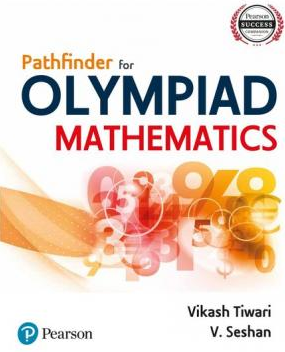 PATHFINDER FOR OLYMPIAD MATHEMATICS BY PEARSON