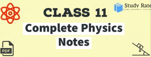 Read more about the article Class 11: Physics Notes for JEE Mains & Advanced 2023 – Free PDF Download
