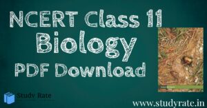 Read more about the article Class 11 NCERT of Biology Book PDF Download – English and Hindi Medium