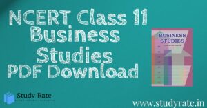 Read more about the article Class 11 NCERT of Business Studies Book PDF Download – English and Hindi Medium