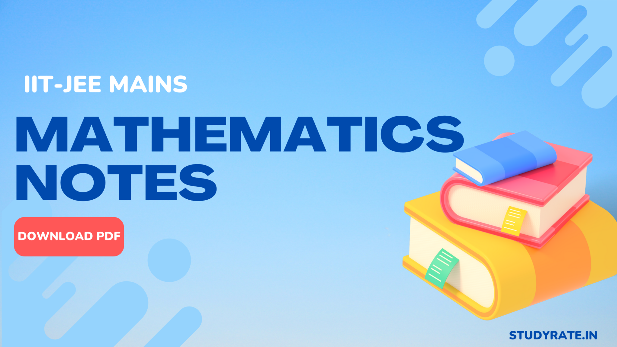 IIT JEE Main Mathematics Notes For 2024-25 Download PDF - STUDY RATE